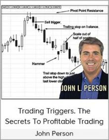 John Person - Trading Triggers