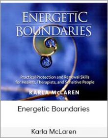 Karla McLaren - Energetic Boundaries