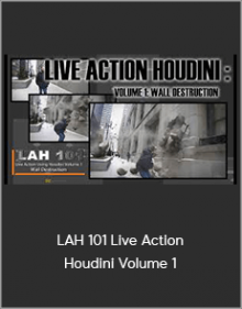 LAH 101 Live Action Houdini Volume 1