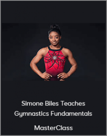 MasterClass - Simone Biles Teaches Gymnastics Fundamentals