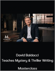 Masterclass - David Baldacci Teaches Mystery & Thriller Writing