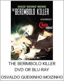 OSVALDO QUEIXINHO MOIZINHO – THE BERIMBOLO KILLER DVD OR BLU-RAY