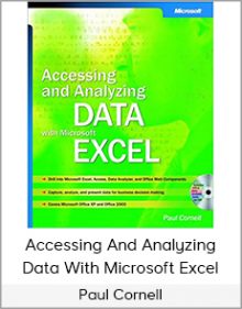 Paul Cornell - Accessing And Analyzing Data With Microsoft Excel