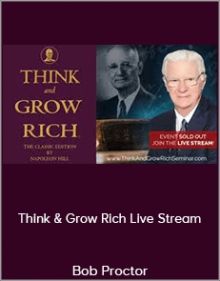 Bob Proctor - Think & Grow Rich Live Stream