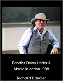 Richard Bandler - Bandler Down Under & Magic In action 1988