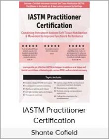 Shante Cofield - IASTM Practitioner Certification