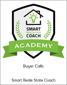 Smart Reale State Coach - Buyer Calls