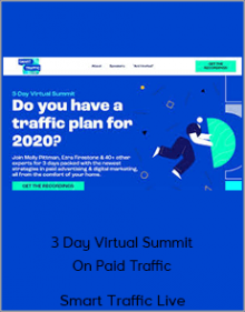 Smart Traffic Live - 3 Day Virtual Summit On Paid Traffic