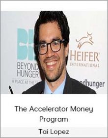 Tai Lopez - The Accelerator Money Program