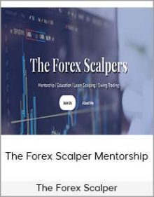 The Forex Scalper - The Forex Scalper Mentorship