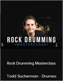 Todd Sucherman - Drumeo - Rock Drumming Masterclass