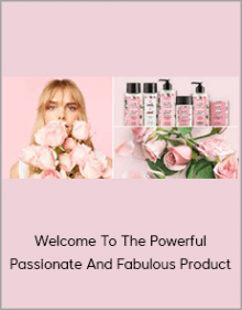 Welcome To The Powerful Passionate And Fabulous Product