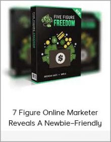 7 Figure Online Marketer Reveals A Newbie–Friendly