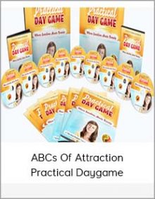 ABCs Of Attraction - Practical Daygame