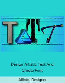 Affinity Designer– Design Artistic Text And Create Font