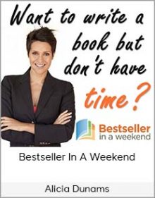 Alicia Dunams – Bestseller In A Weekend