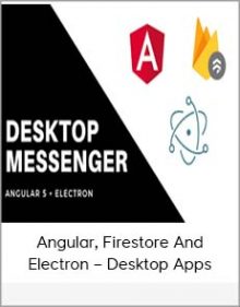 Angular, Firestore And Electron – Desktop Apps