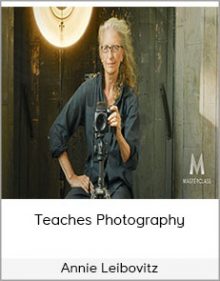 Annie Leibovitz - Teaches Photography