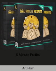 Art Flair – 6 Minute Profits