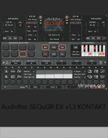 Audiofier SEQui2R EX v1.3 KONTAKT