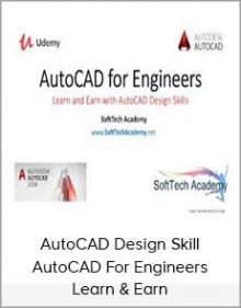 AutoCAD Design Skill – AutoCAD For Engineers – Learn & Earn