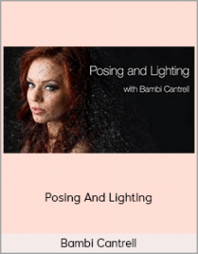 Bambi Cantrell – Posing And Lighting