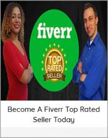 Become A Fiverr Top Rated Seller Today