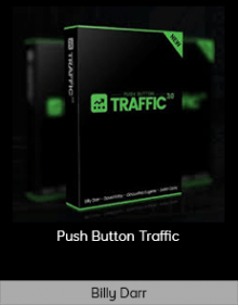 Billy Darr – Push Button Traffic