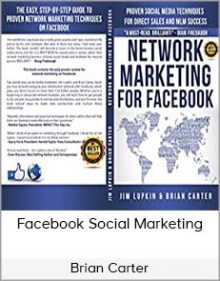 Brian Carter - Facebook Social Marketing