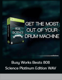 Busy Works Beats 808 Science Platinum Edition WAV