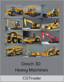 CGTrader - Dosch 3D - Heavy Machines