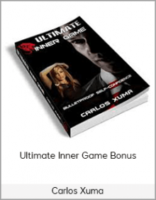 Carlos Xuma – Ultimate Inner Game Bonus