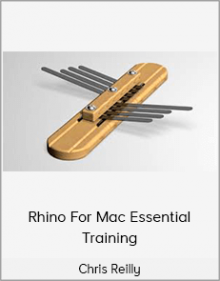 Chris Reilly – Rhino For Mac Essential Training