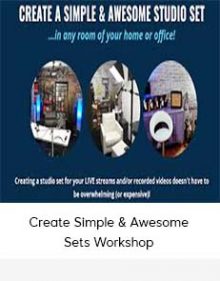 Create Simple & Awesome Sets Workshop