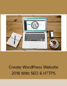 Create WordPress Website 2018 With SEO & HTTPS