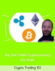 Crypto Trading 101 – Buy Sell Trade Cryptocurrency For Profit