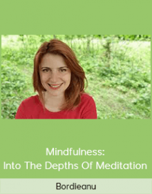 Bordieanu - Mindfulness: Into The Depths Of Meditation