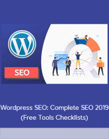 Wordpress SEO: Complete SEO 2019 (Free Tools Checklists)