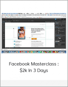 Facebook Masterclass : $2k In 3 Days