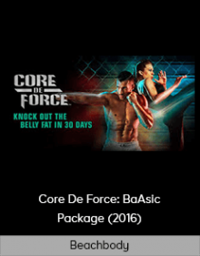 Beachbody – Core De Force: BaAsic Package (2016)