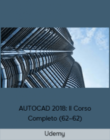 Udemy – AUTOCAD 2018: Il Corso Completo (62–62)