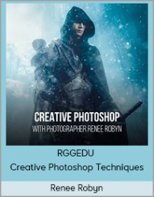 Renee Robyn – RGGEDU – Creative Photoshop Techniques