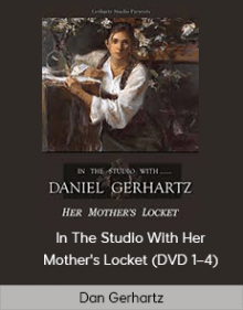 Dan Gerhartz – In The Studio With Her Mother's Locket (DVD 1–4)