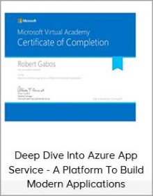 Deep Dive Into Azure App Service - A Platform To Build Modern Applications