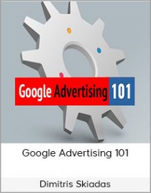 Dimitris Skiadas – Google Advertising 101