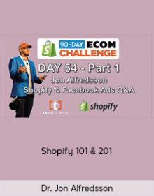 Dr. Jon Alfredsson – Shopify 101 & 201