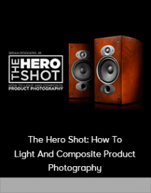 The Hero Shot: How To Light And Composite Product Photography