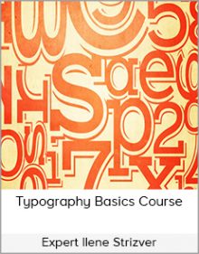 Expert Ilene Strizver – Typography Basics Course