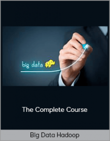 Big Data Hadoop – The CompBig Data Hadoop – The Complete Course