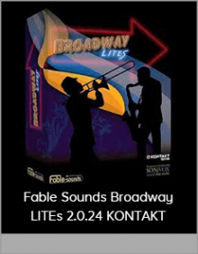 Fable Sounds Broadway LITEs 2.0.24 KONTAKT